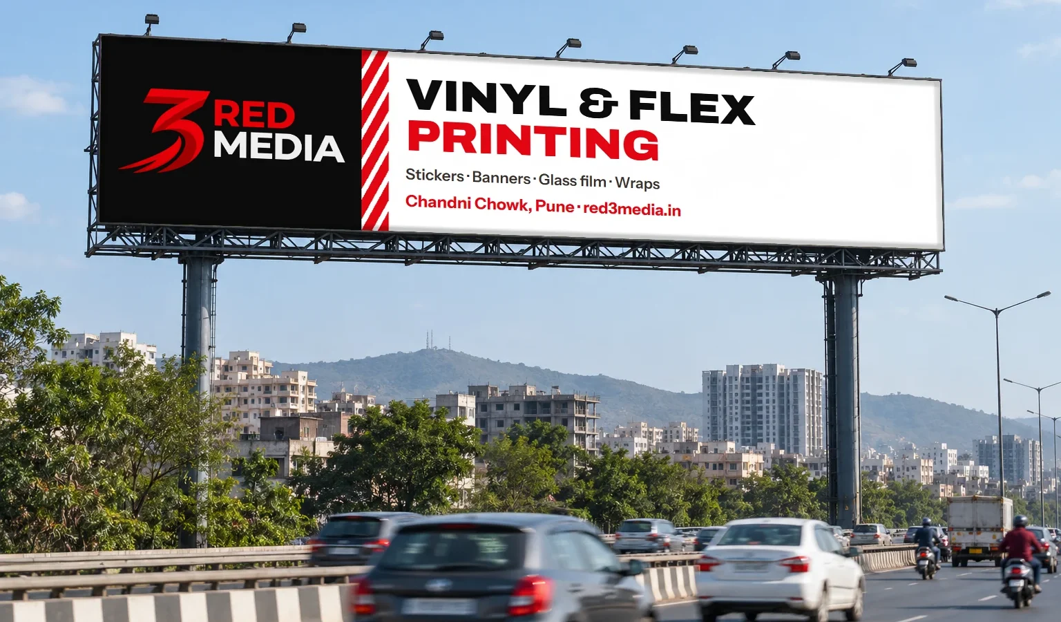 Roadside hoarding printed for 3 Red Media in Pune